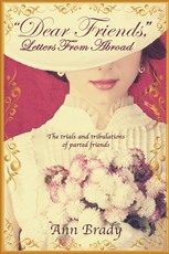 Dear Friends: Letters from Abroad Book